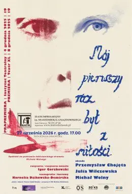 Mój pierwszy raz był z miłości 27.09.2026