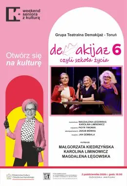 Demakijaż 6, czyli szkoła życia 02.10.2026